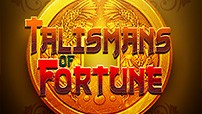 Talismans of Fortune Talismans of Fortune